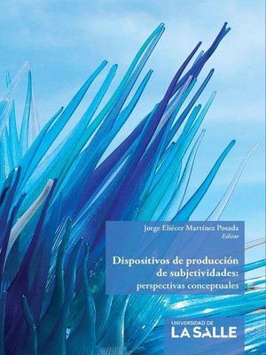 cover image of Dispositivos de producción de subjetividades